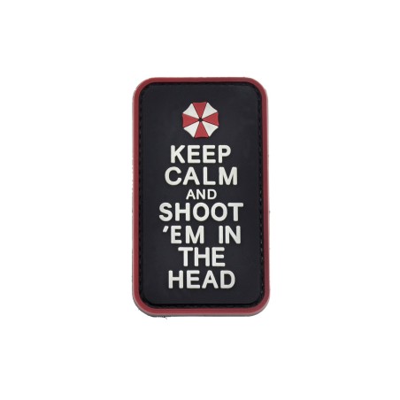 Keep Calm and Shot 'em in the Head