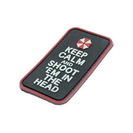 Keep Calm and Shot 'em in the Head