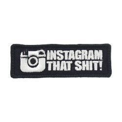 Instagram That Shit!