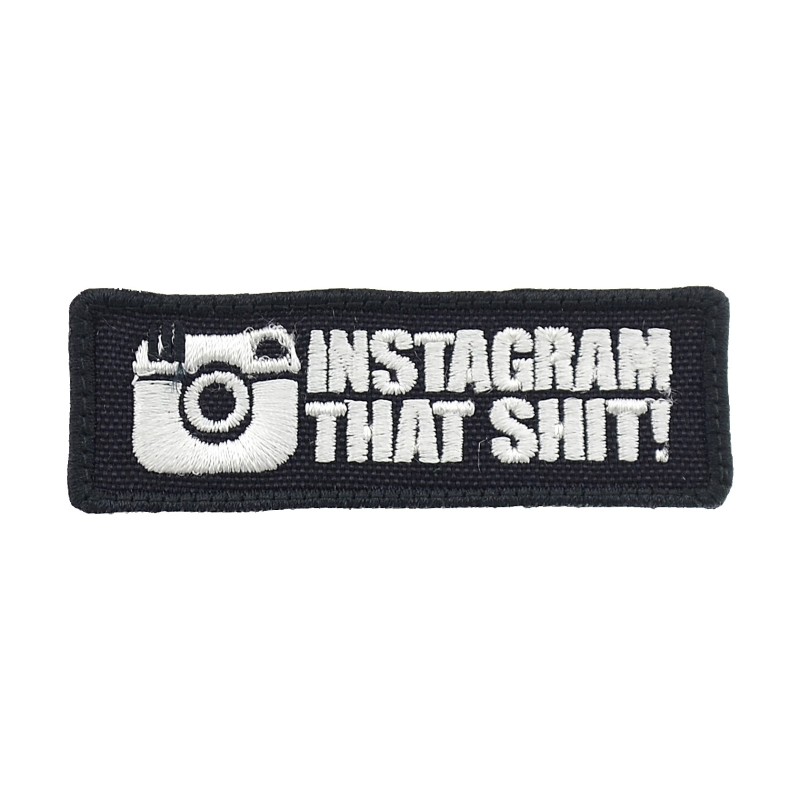 Instagram That Shit!