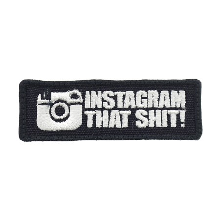 Instagram That Shit!