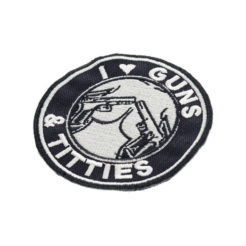 I Love Guns and Titties