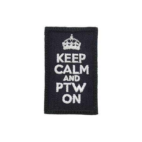Keep Calm and PTW On