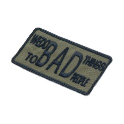 We Do Bad Things To Bad People 2