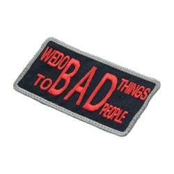 We Do Bad Things To Bad People 2