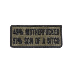 49% Motherfucker 51% Son Of A Bitch