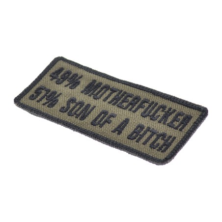 49% Motherfucker 51% Son Of A Bitch