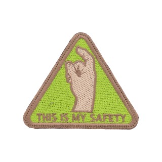 This is my safety