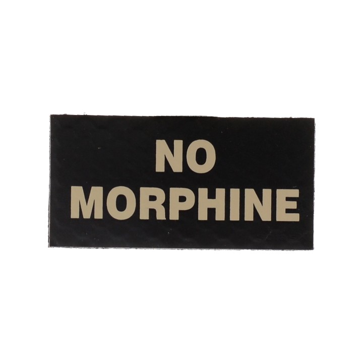 NO MORPHINE