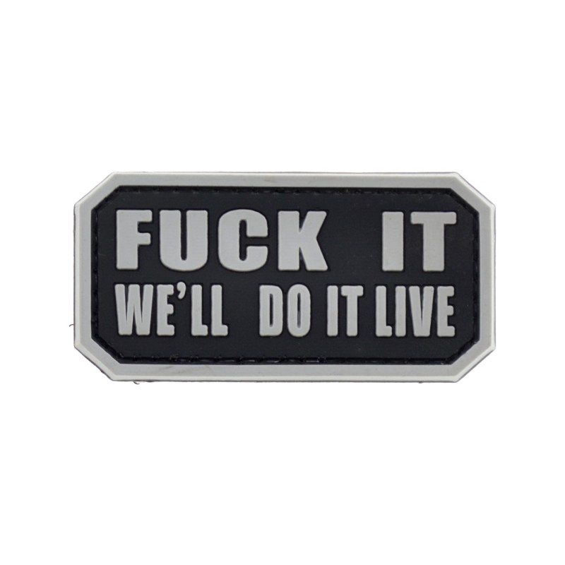 FUCK IT - WE' LL DO IT LIVE