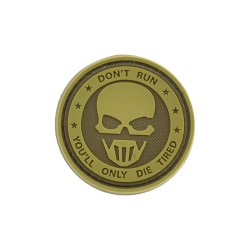 DON'T RUN - YOU 'LL ONLY DIE TIRED