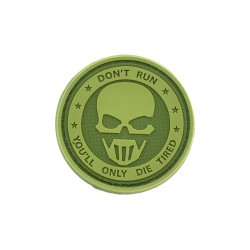 DON'T RUN - YOU 'LL ONLY DIE TIRED